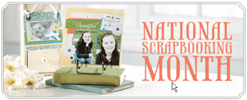 National Scrapbooking Month 